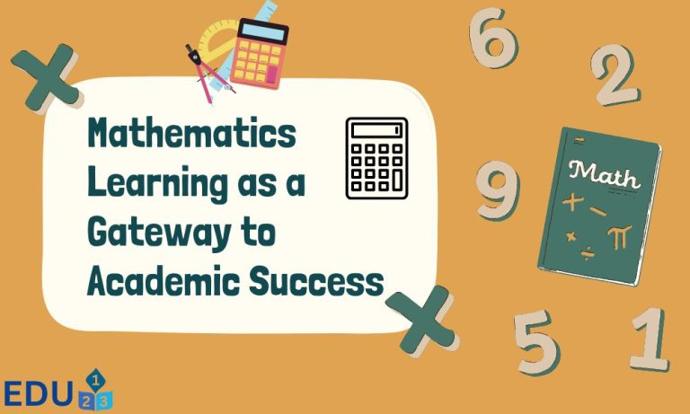 Mathematics Learning as a Gateway to Academic Success