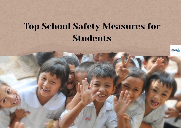 Top School Safety Measures for Students