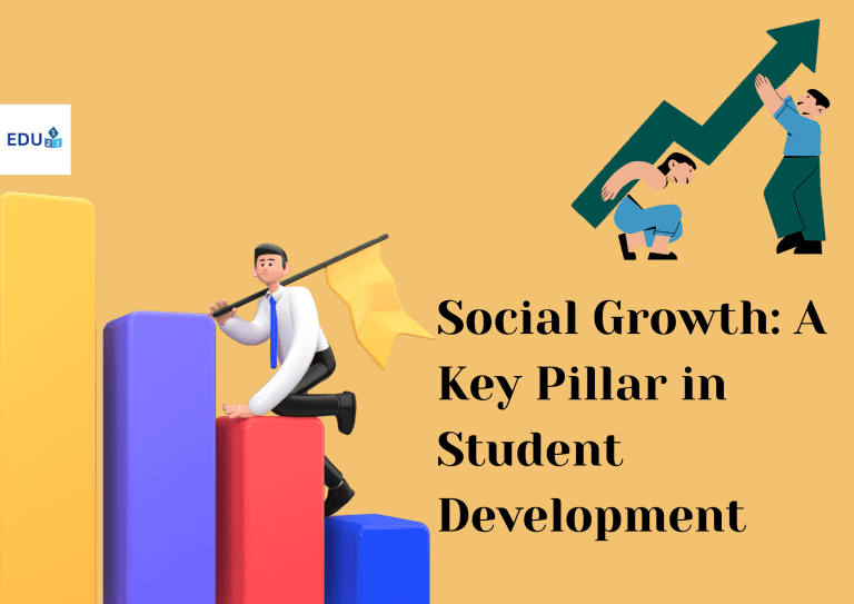 Social Growth A Key Pillar in Student Development