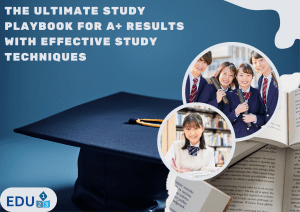 The Ultimate Study Playbook for A+ Results with Effective Study Techniques