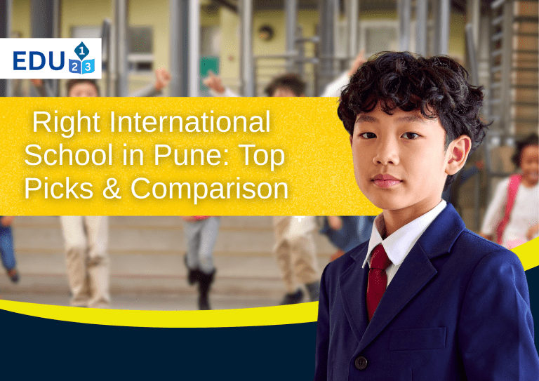 Right International Schools in Pune: Top Picks & Comparison