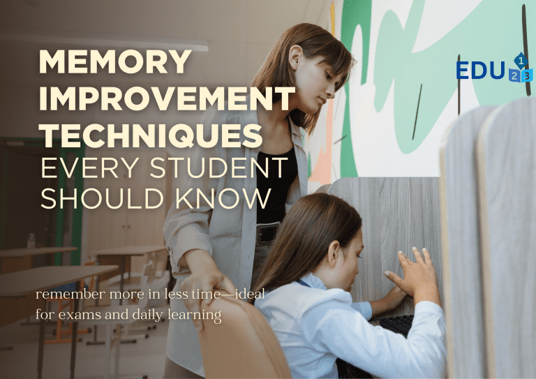 Memory Improvement Techniques Every Student Should Know
