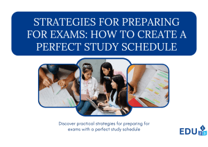 Strategies For Preparing For Exams: How To Create A Perfect Study Schedule
