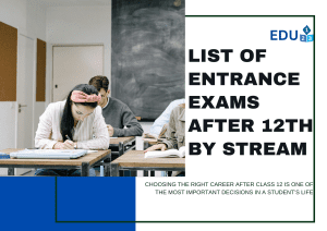 List of Entrance Exams After 12th by Stream