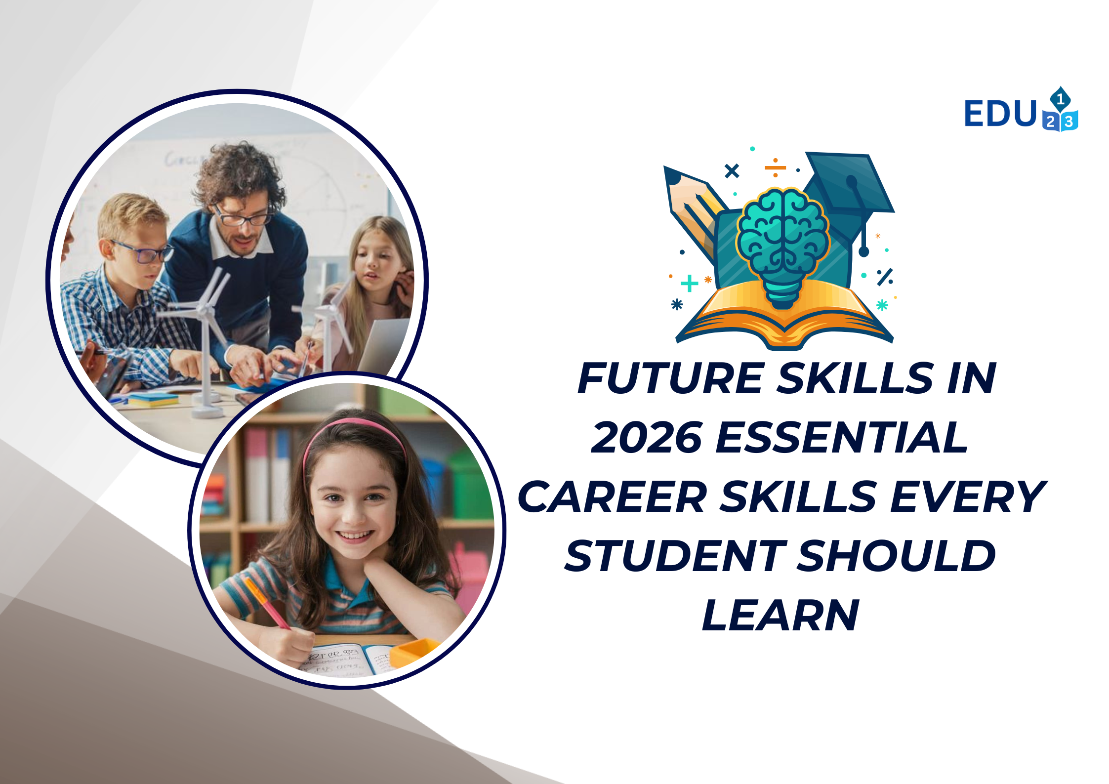 Future Skills in 2026: Essential Career Skills Every Student Should Learn